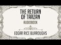 The Return Of Tarzan - Edgar Rice Burroughs - Classic Fiction - Full Audiobook