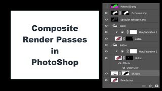 Composite Render Passes in PhotoShop