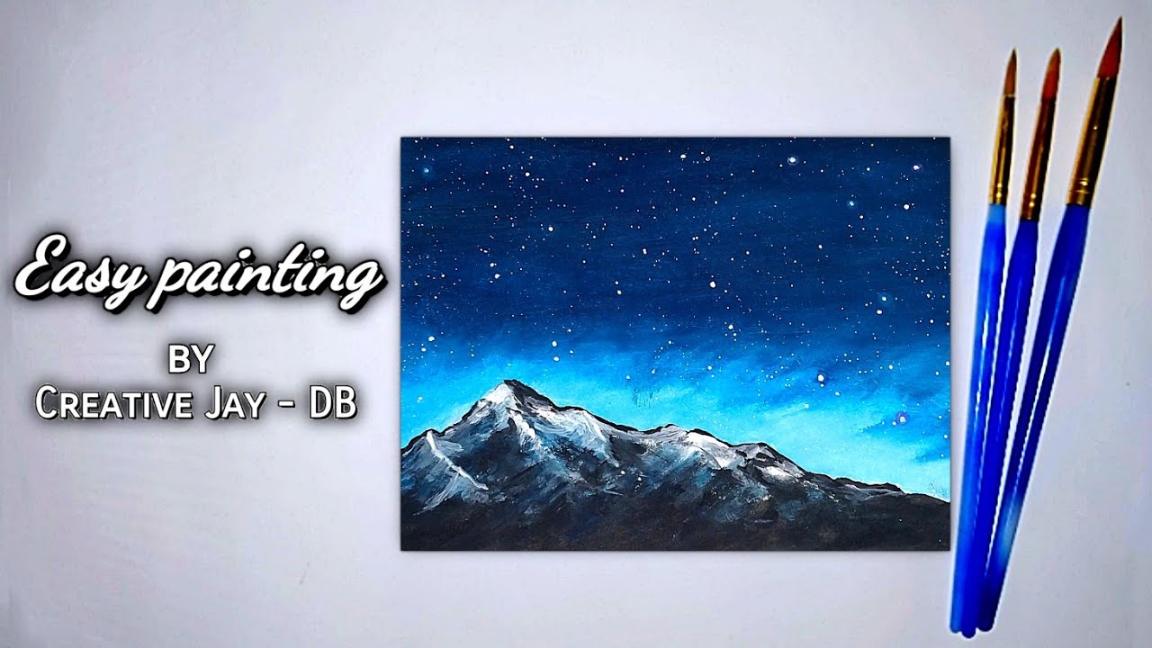 EASY NIGHT SKY & MOUNTAIN SCENERY Poster painting YouTube
