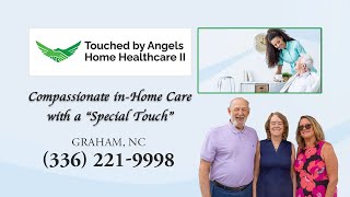 Touched by Angels Home Healthcare II