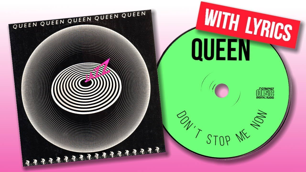 Queen Don't Stop Me Now (With Lyrics) My CD Music YouTube