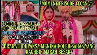 Detik' sahas m3ningg4l akibat k3c3lak44n Raghbir gagalkan pernikahan pragati!!BEPANAH PYAAR HARI INI