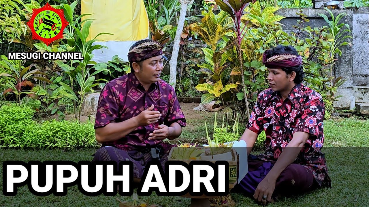 PUPUH ADRI #pupuh #pupuhadri #geguritan #geguritanbali @mesugichannel