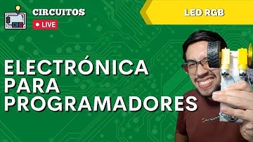 💚 CÓMO FUNCIONA el LED RGB? (Ánodo común) ▶ ELECTRÓNICA para PROGRAMADORES