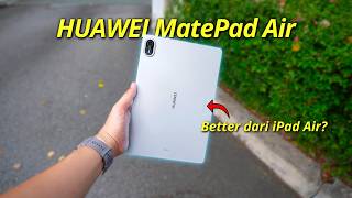 Tablet 'Air' paling bijak di Malaysia! - HUAWEI MatePad Air