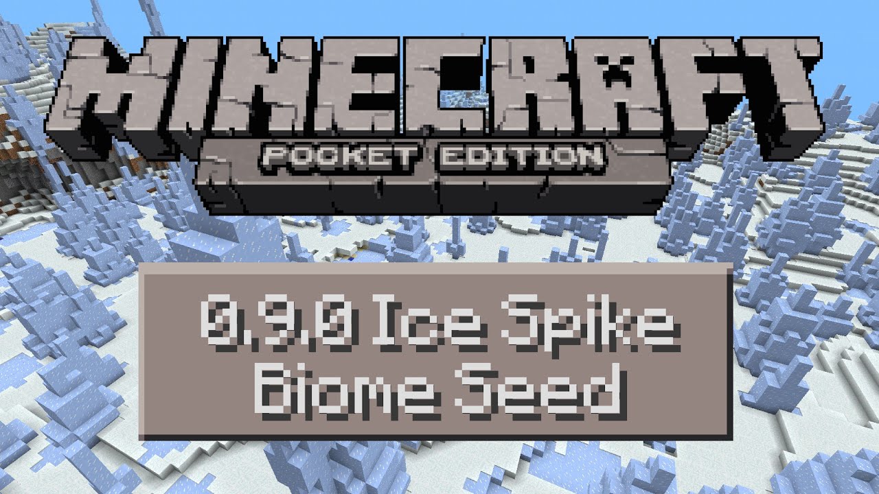Minecraft PE - 0.9.0 Ice Spike Biome Seed - YouTube