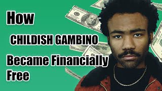 How CHILDISH GAMBINO became Financially Free Profile