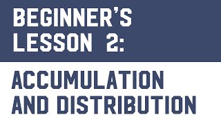 Bitcoin Trading Free Course Lesson 2 Accumulation and Distribution
