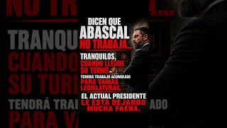 Todavía no gobierna… y ya le han dejado media España por arreglar #abascal  #debate #psoe  #españa