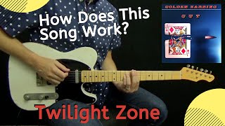 🎸 Twilight Zone | How Does This Song Work?