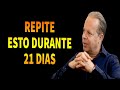 Hazlo Cada Mañana Para Hacer Realidad Lo Que Siempre Has Deseado - Dr Joe Dispenza En Español