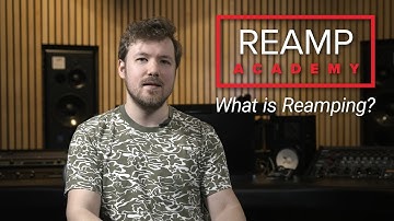 Reamp® Academy: What is Reamping?