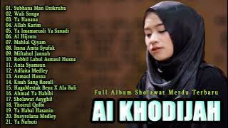 AI KHODIJAH FULL ALBUM SHOLAWAT NABI | SHOLAWAT MERDU TERBARU 2024