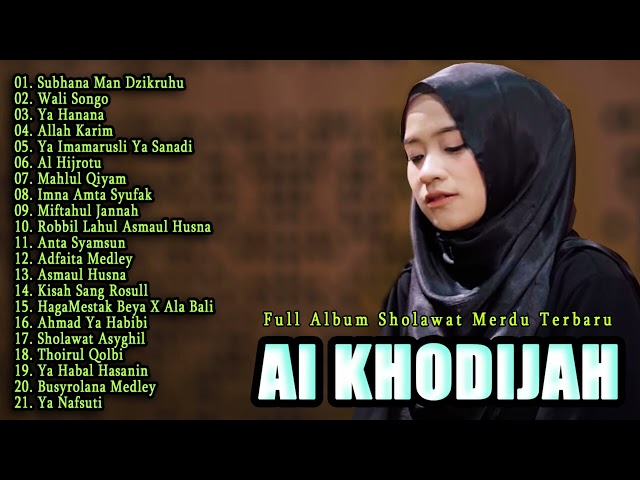 AI KHODIJAH FULL ALBUM SHOLAWAT NABI | SHOLAWAT MERDU TERBARU 2024 class=