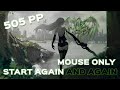 Mouse only 505 pp on start again DT