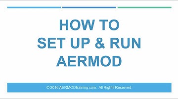 How to Set Up & Run AERMOD | AERMOD Training