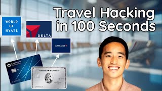 Travel Hacking Explained in 100 Seconds