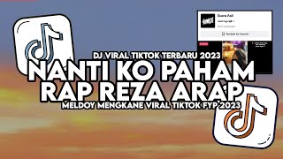 DJ NAN KO PAHAM X RAP REZA ARAP (YOUNG LEX) VIRAL TIKOK FULL SONG MAMAN FVNDY 2023