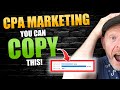 FROM Zero to $250 in 3 DAYS! COPY &amp; PASTE CPA Affiliate Marketing Tutorial Step by Step