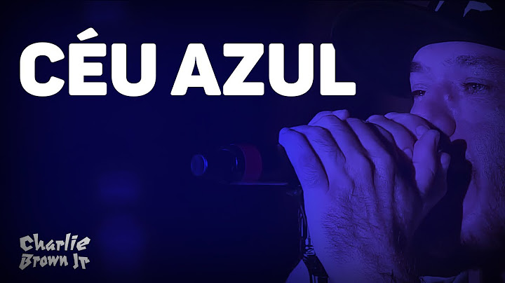 Charlie Brown Jr - Céu Azul (Clipe Oficial)