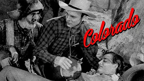 Colorado - Full Movie | Roy Rogers, George 'Gabby'...