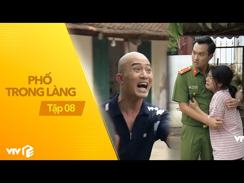 Video Phố Trong Làng - Tập 8 | Mến ăn v.ạ; Nam bị kẻ xấu lợi... - youtube