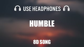 Kendrick Lamar - HUMBLE | 8D AUDIO
