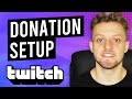 How To Setup Donations on Twitch (Full Donation Setup)