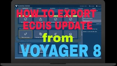HOW TO EXPORT ECDIS UPDATE FROM VOYAGER 8