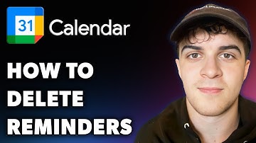 How to Delete Google Calendar Reminders (Full 2024 Guide)