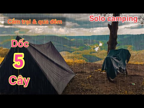 Video Cắm Trại & Qua Đêm Ở Dốc 5 Cây , Bình Phước . Nấu Ăn &... - youtube