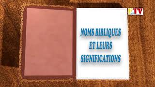 NOMS BIBLIQUES ET LEURS SIGNIFICATIONS screenshot 5
