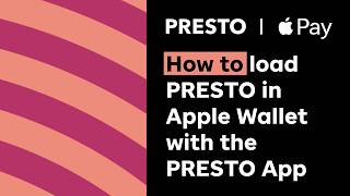 How to load PRESTO in Apple Wallet | How to PRESTO