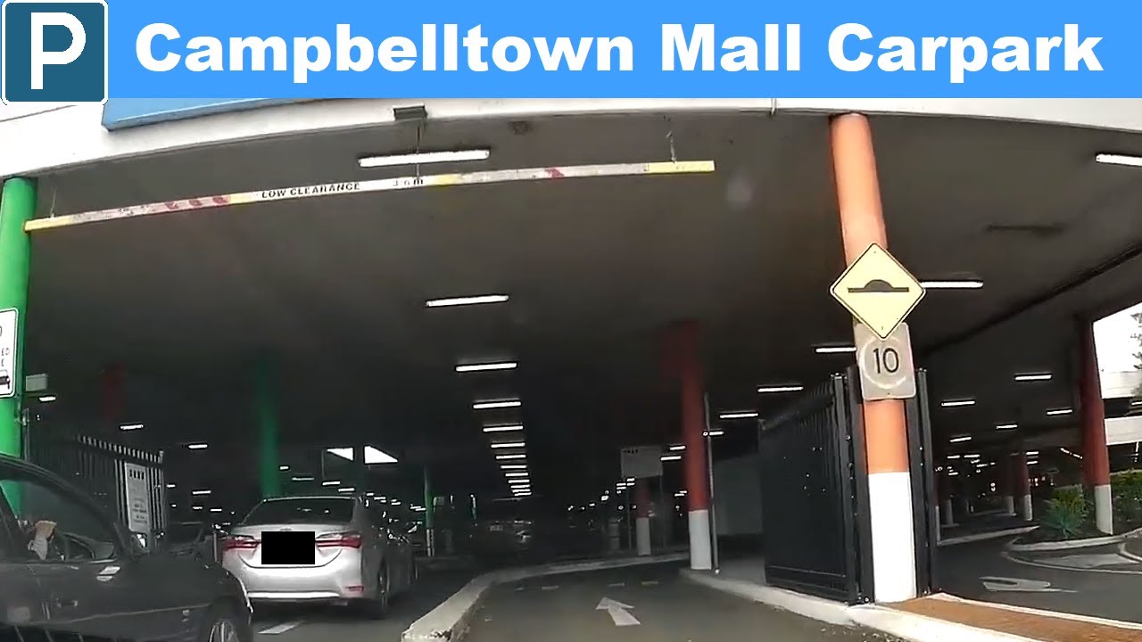 【Sydney Parking South】 Campbelltown Mall Carpark from Narellan Rd YouTube