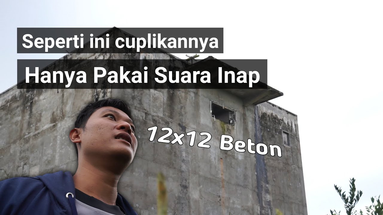 LIHAT RBW 12x12x4 HANYA PAKAI SUARA INAP