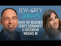 Have we reached 1930s germany a historian weighs in  jitc speaks