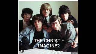 THE CHRI$T - Imagine 2