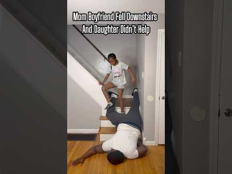 Moms Boyfriend Fell DownStairs and Daughter Didn’t Help #fypシ゚viral #reels #shorts