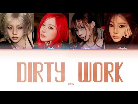 DIRTY WORK - AESPA //Color coded