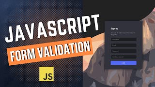 JavaScript Form Validation Tutorial