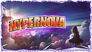 Nightcore - HYPERNOVA (Lyrics)