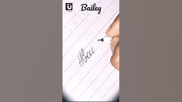 #bailey How to write #bailey name in #fake  #calligraphy ?PEN DOESN