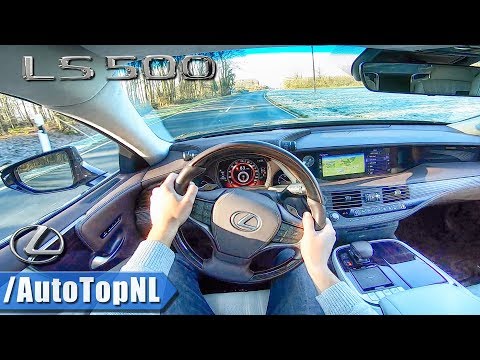 2019 Lexus LS 500 PRESIDENT 3.5 V6 BiTurbo 421HP POV Test Drive by AutoTopNL