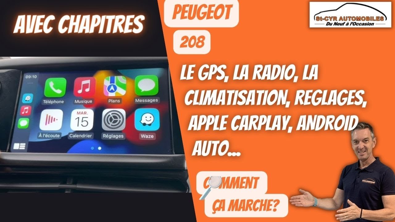 Peugeot Guide complet GPS, radio, Bluetooth, Carplay, Android auto