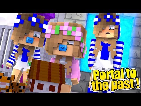 PORTAL TO THE PAST: THE TRUTH ABOUT BABY CARLY AND BABY KELLY!! (Minecraft Roleplay).