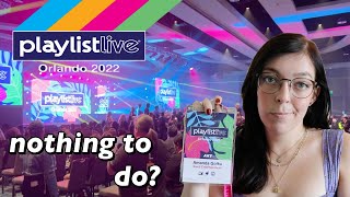 why Playlist Live is not worth it for me