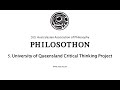 Uq critical thinking project part 5 what is philosophy good for and living a philosophical life