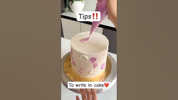 Tips to write on cake🎂#cakewriting #caketips #shortsfeed #cakedecorating #cakehacks #newdesign