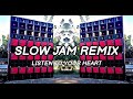 Listen To Your Heart_Slow Jam Remix_Darwin Raff Remix