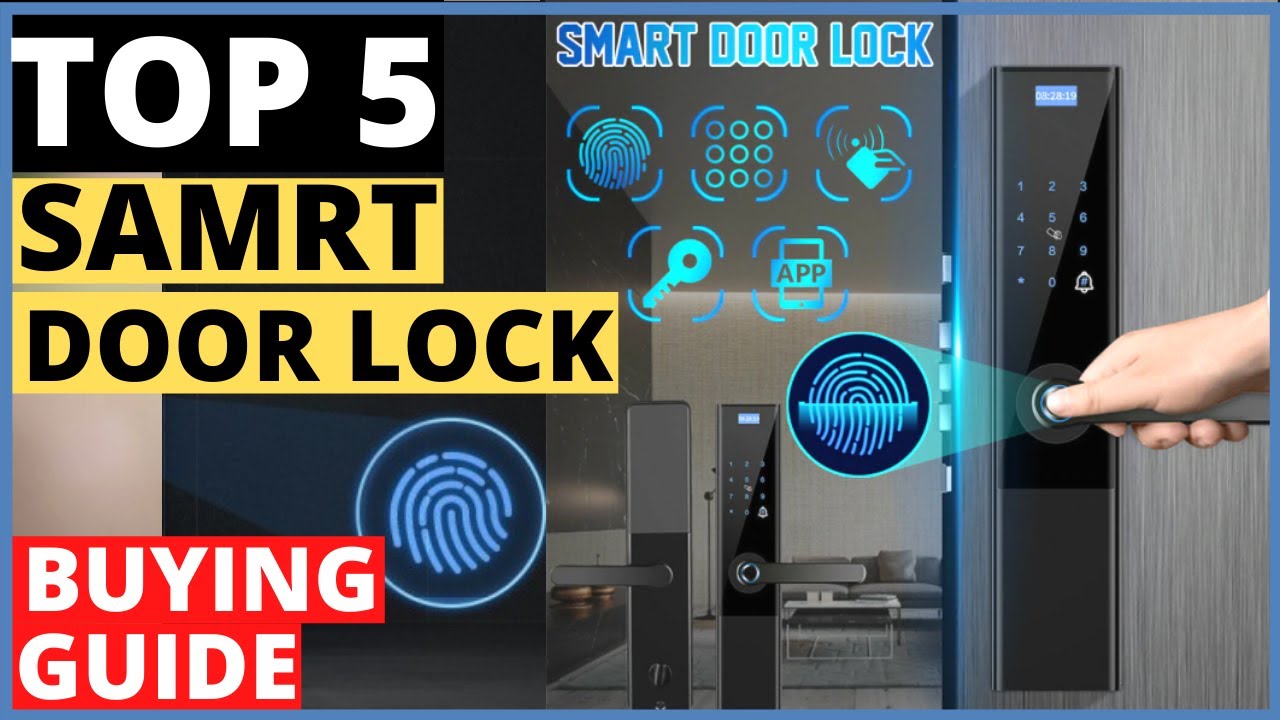 Top 5 Highly Secure Smart Door Locks | Keyless Entry Smart Door Lock ...